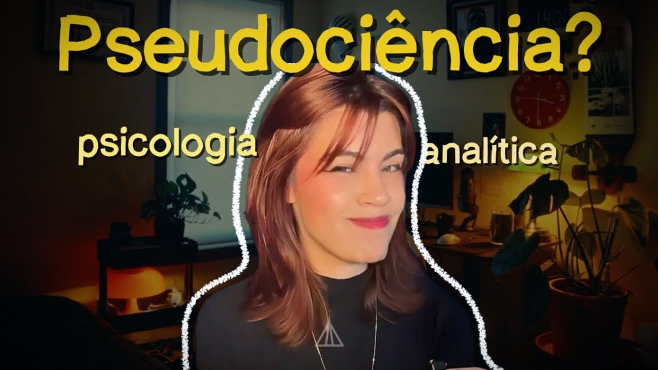 Psicologia Analítica é ciência? | Filosofia da Ciência