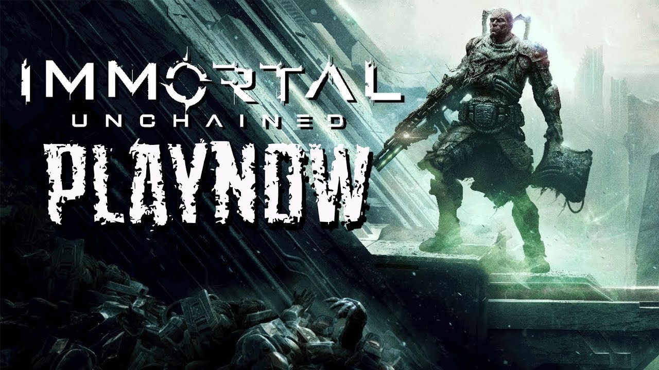 PlayNow: Immortal Unchained | PC Gameplay