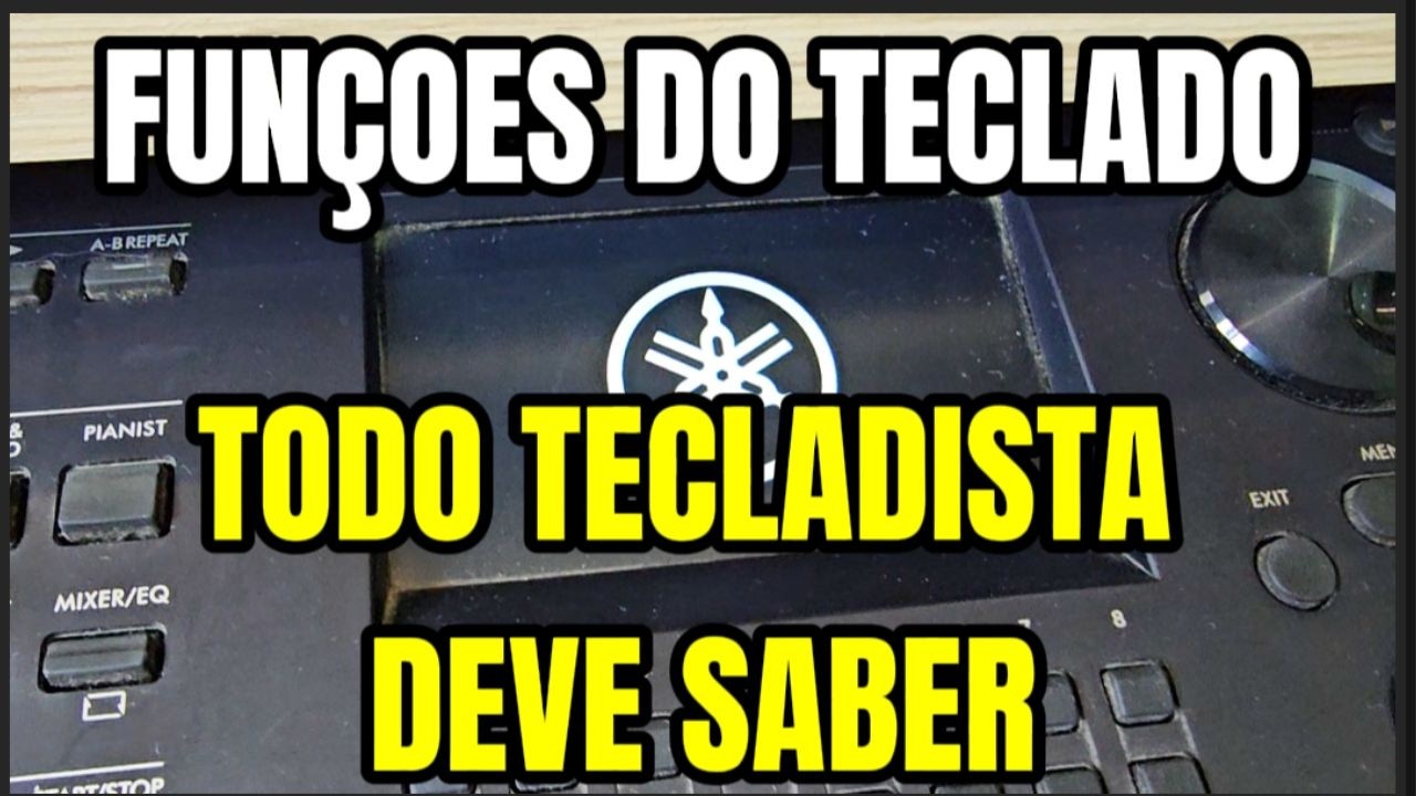 FUNÇÕES DO TECLADO QUE TODO TECLADISTA INICIANTE PRECISA SABER!