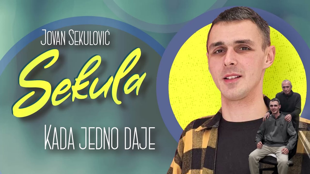 Jovan Sekulovic Sekula - Kada jedno daje (Audio 2025)
