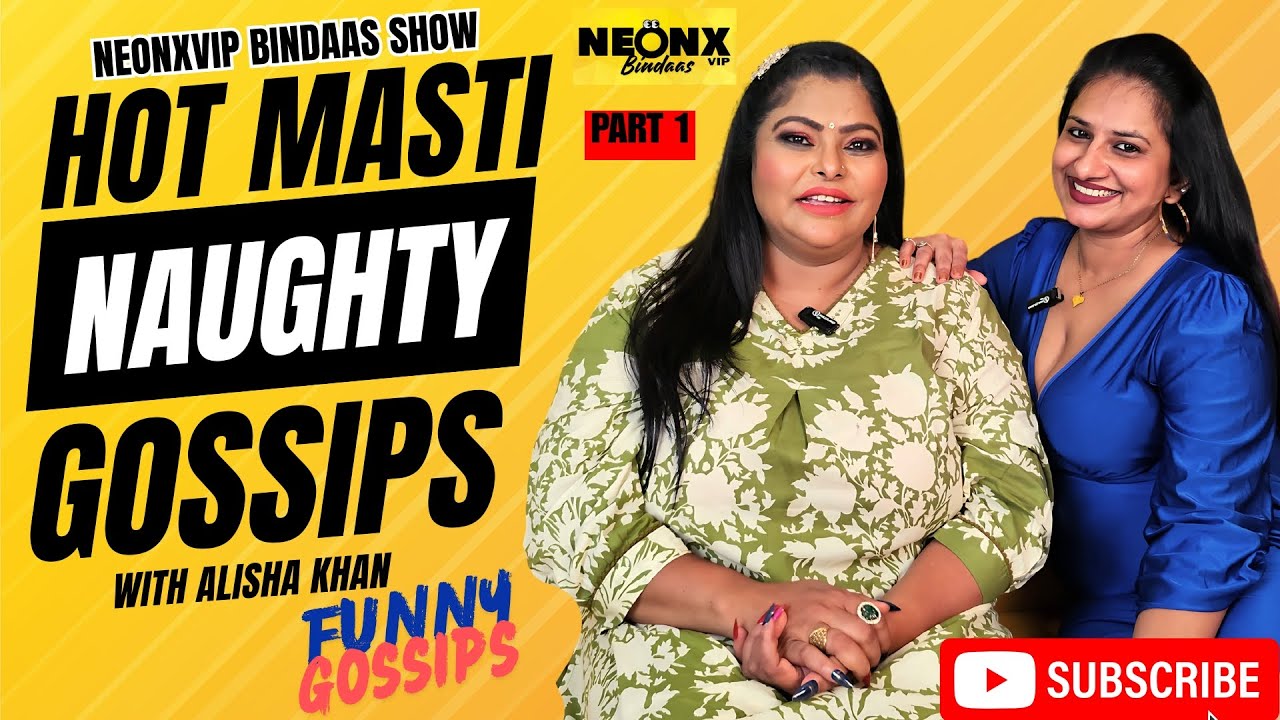 Hot Masti & Naughty Gossips with Alisha Khan | NeonxVip Bindaas Gossips