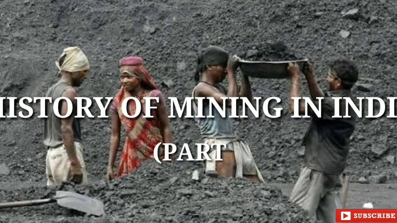 HISTORY OF MINING IN INDIA (PART-1)|| MINING STUDENTS MUST WATCH