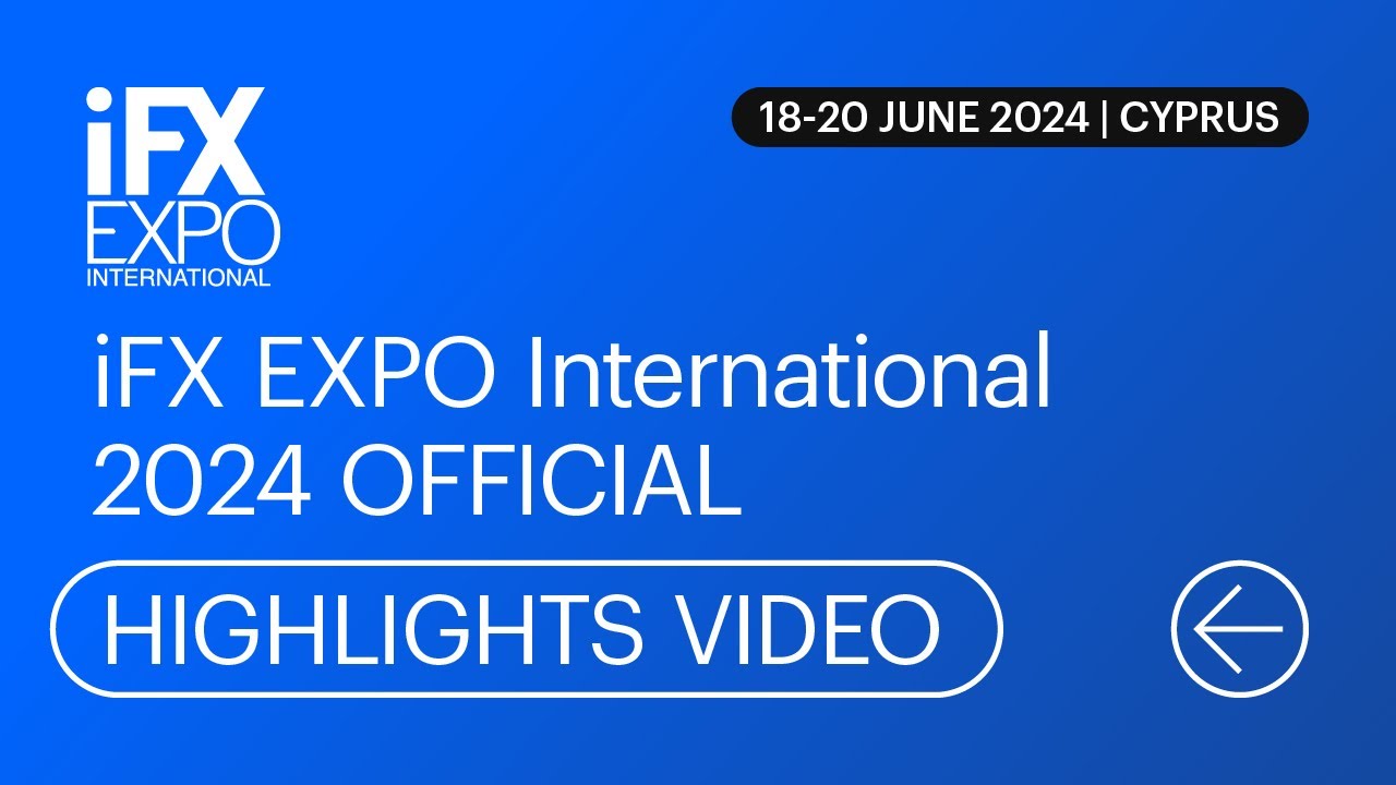 iFX EXPO International 2024 - Official Highlights Video