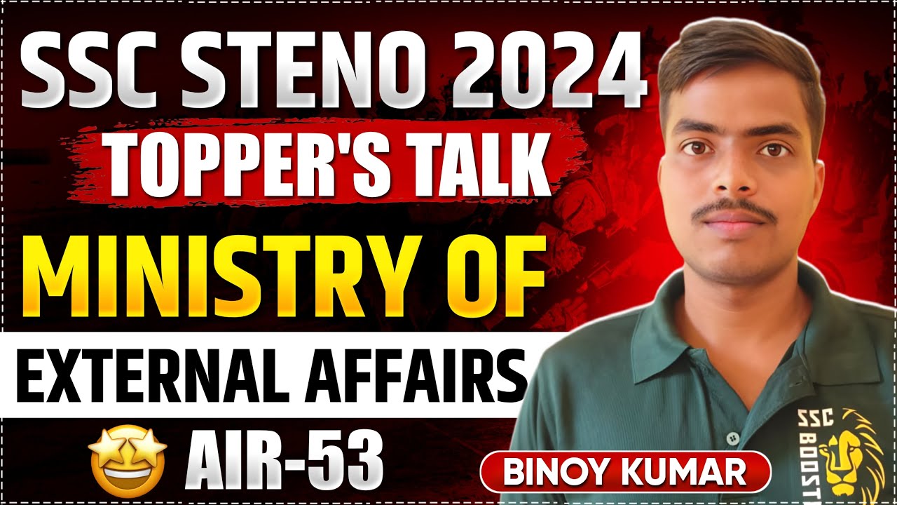 Selected in MEA | AIR 53 | SSC Stenographer | BINOY KUMAR Success Story & Strategy 💯 | SSC Booster