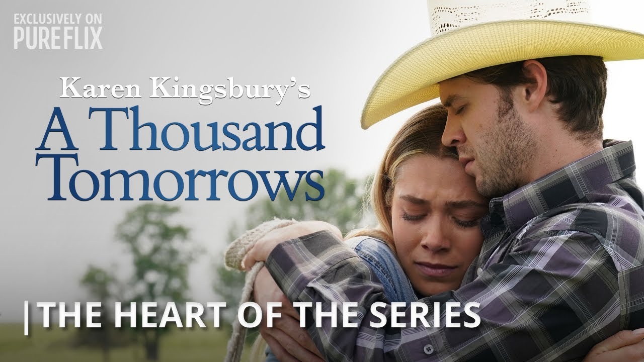 A Thousand Tomorrows | Heart of the Series