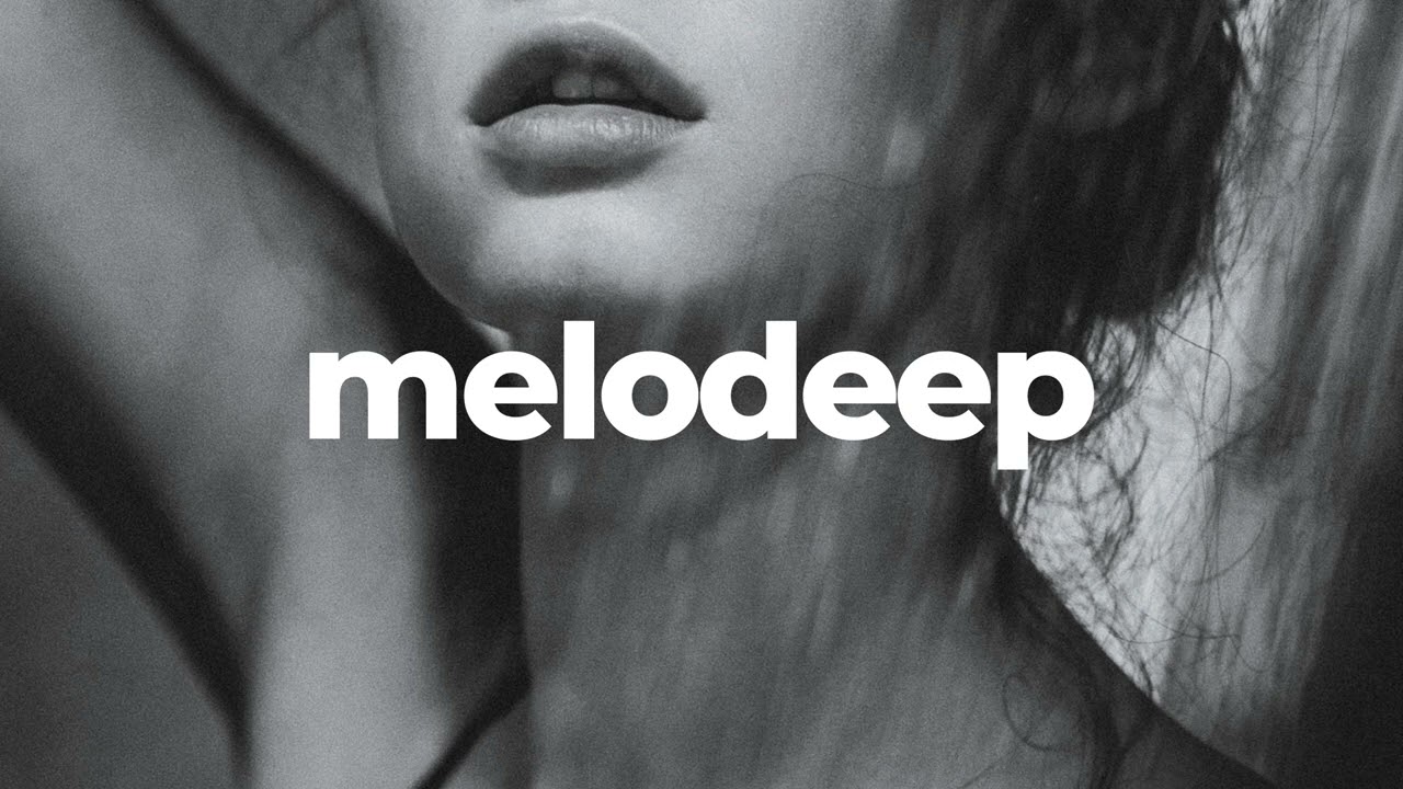 melodeep - Just You (Slowed)