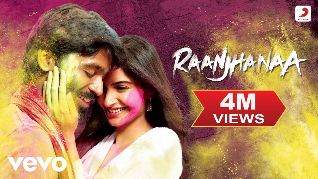 Raanjhanaa - Title Track (Video) A. R. Rahaman | Dhanush | Sonam Kapoor | Jaswinder | Shiraz Uppal