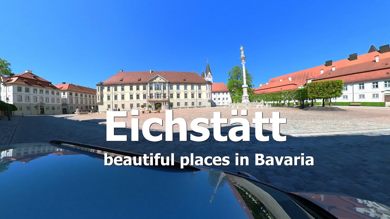 beautiful places in Bavaria ---- Eichst&auml;tt 4K 🎥🇩🇪