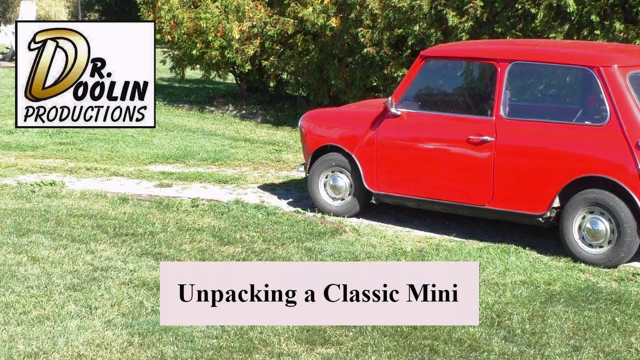 Dr-Doolin, unpack a Classic Mini