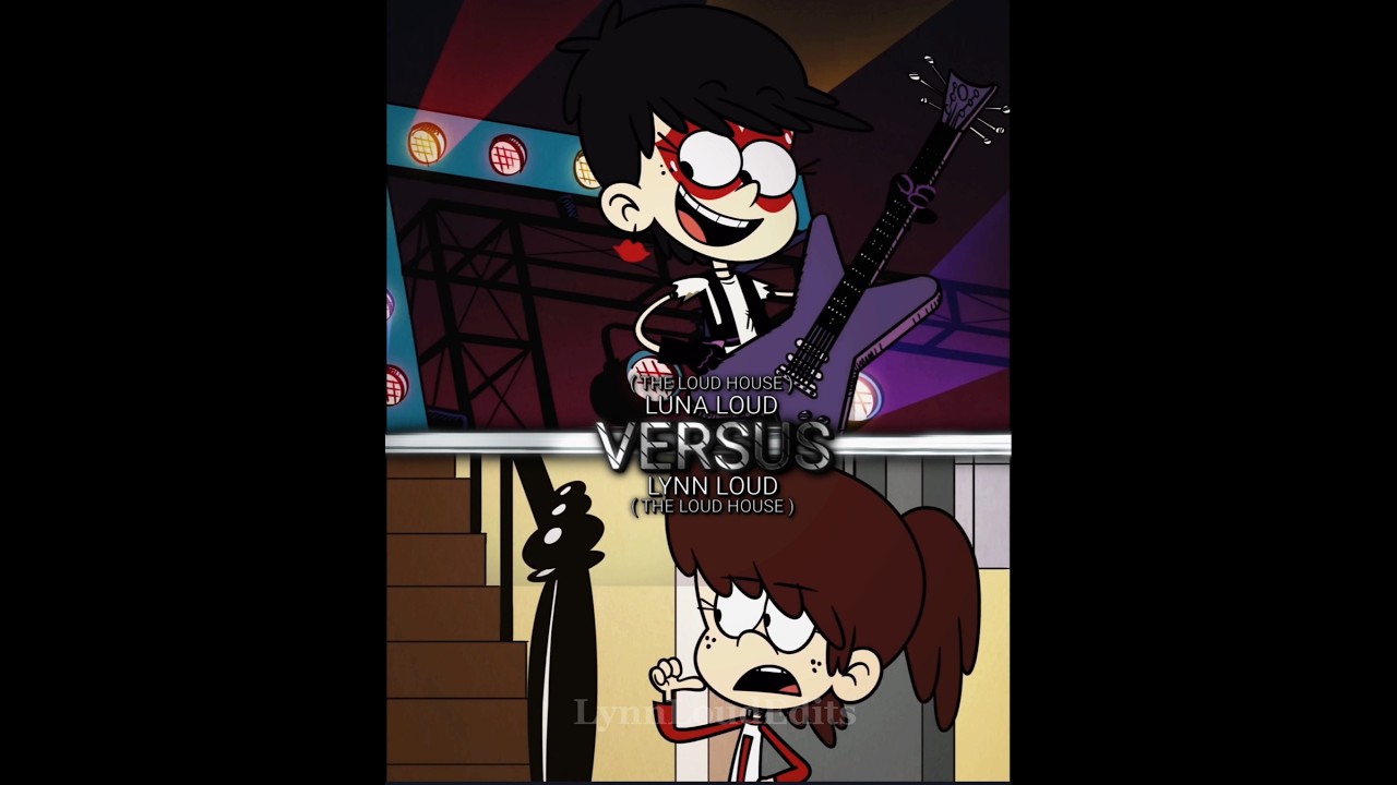 Luna Loud Vs Lynn Loud In Terms Of Writing