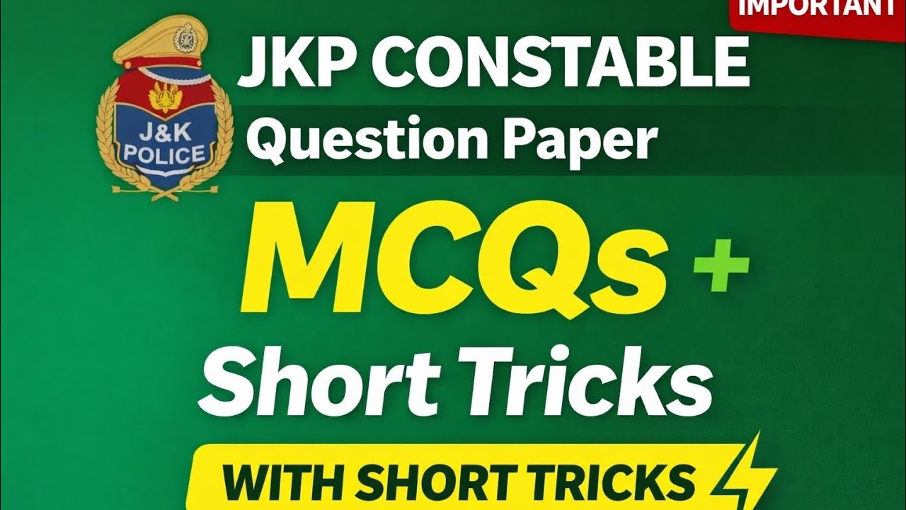 JKP CONSTABLE PAPER WITH MCQS ,,Short tricks