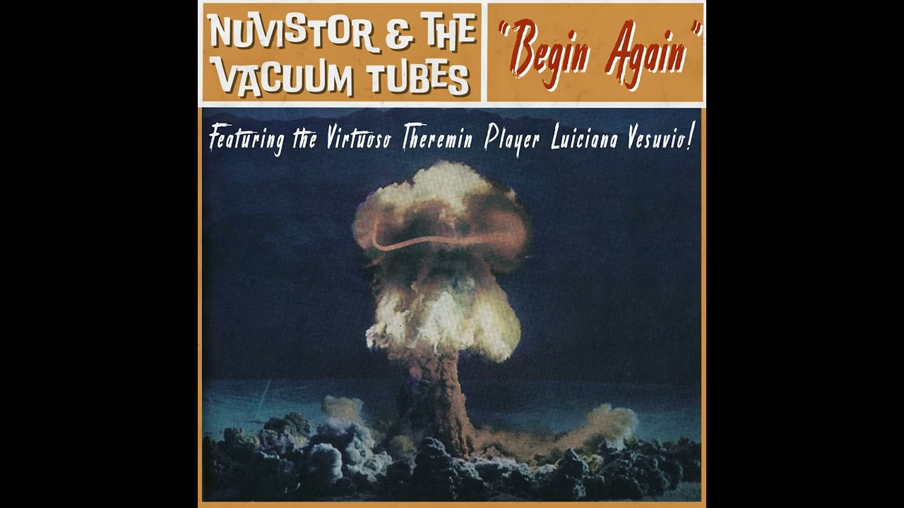 Begin Again (Fallout New Vegas Cover) - Nuvistor & the Vacuum Tubes Feat. Luciana Vesuvio