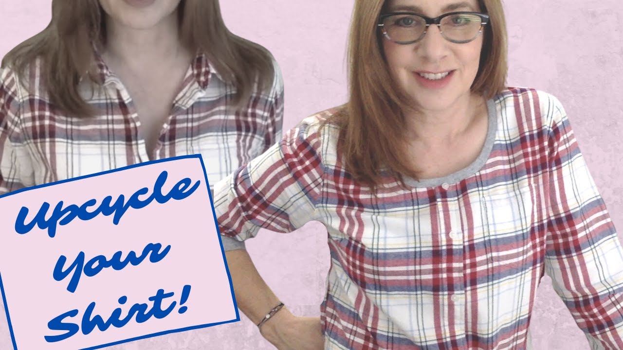 EASY SHIRT UPCYCLE with clear instructions for beginners