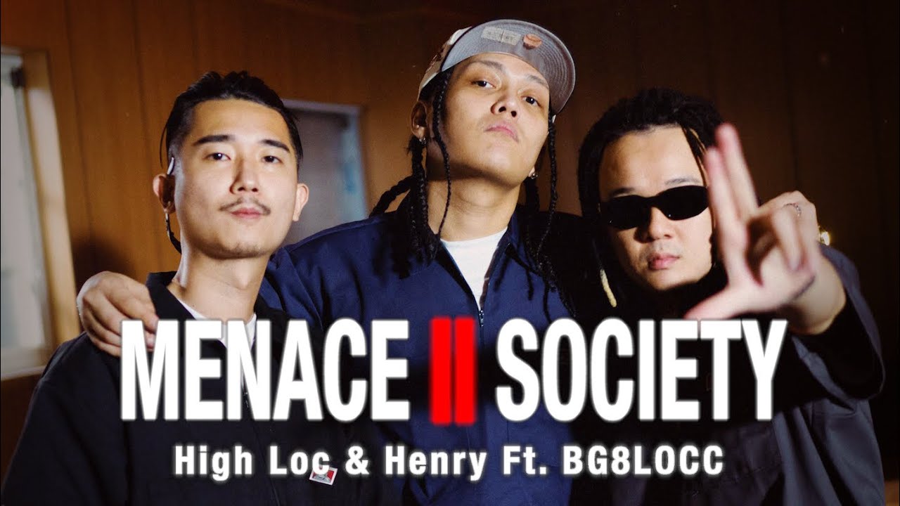 西屯純愛組(High Loc & Henry) - 【 MENACE II SOCIETY】feat. 蛋頭BG8LOCC Official Music Video