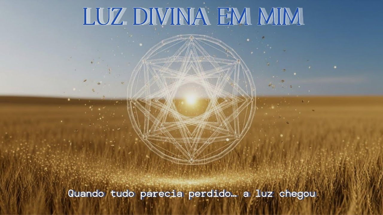 ➡️Luz Divina em Mim