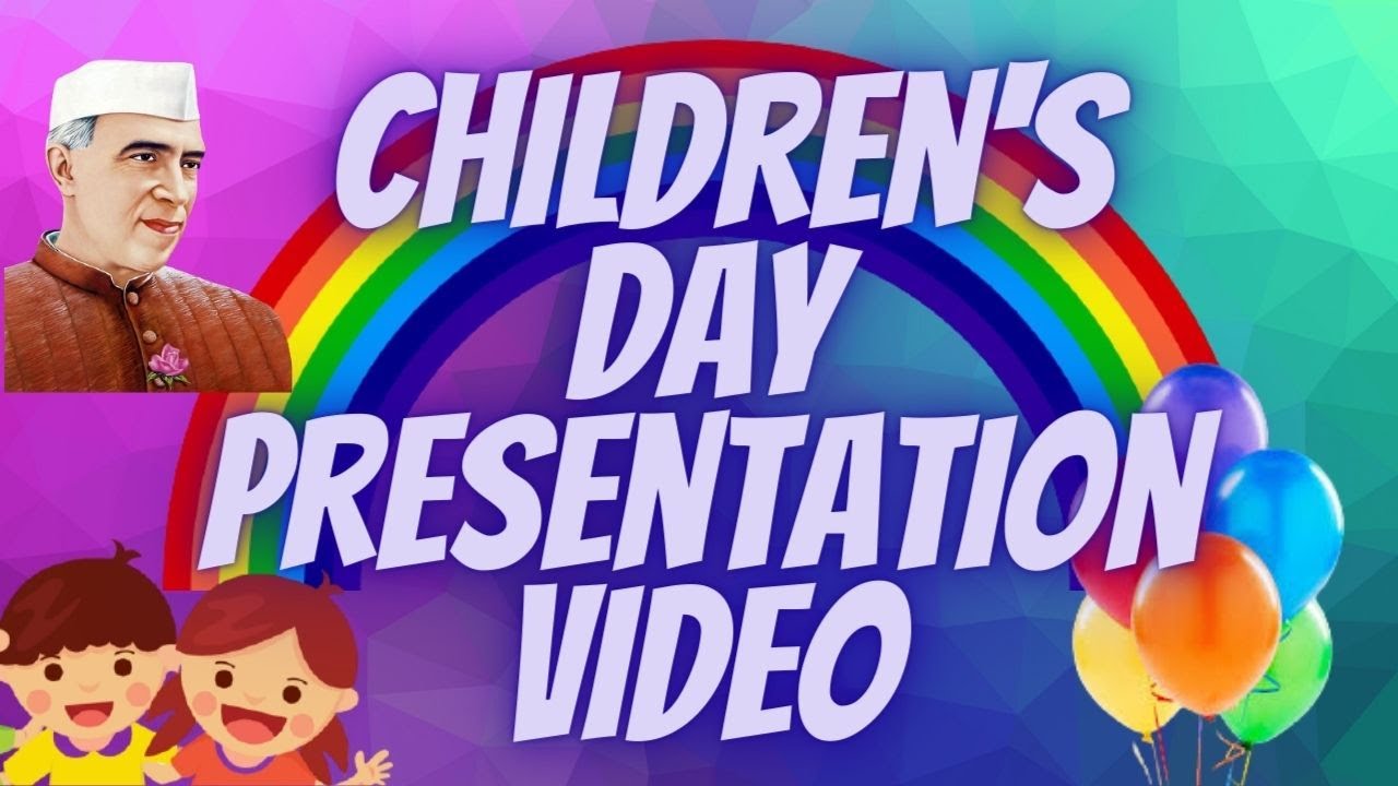 Children's Day simple presentation video for teachers and students