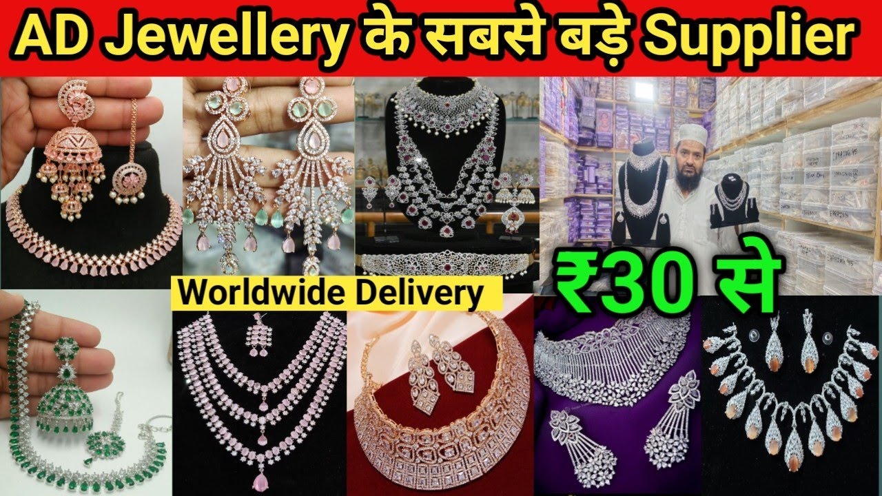 AD Jewellery Wholesale Market in Sadar Bazar Delhi | Best Bridal AD Jewellery Wholesalers in India