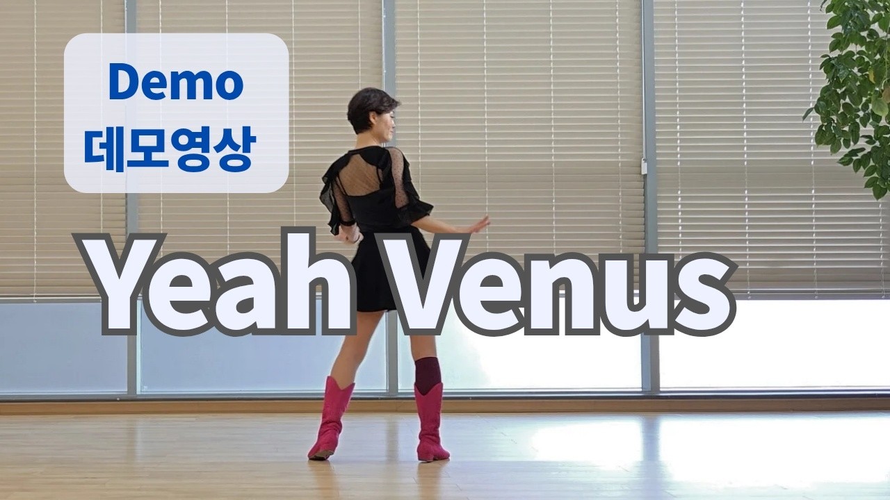 Yeah Venus Line Dance (Improver : Penny Tan & Shirley Bang) - Demo