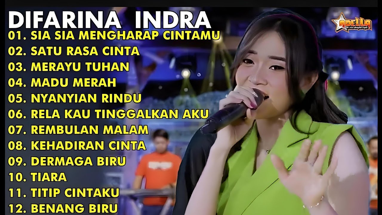 OM ADELLA || LAGU DANGDUT KOPLO || DIFARINA INDRA || SIA SIA MENGHARAPKAN CINTAMU