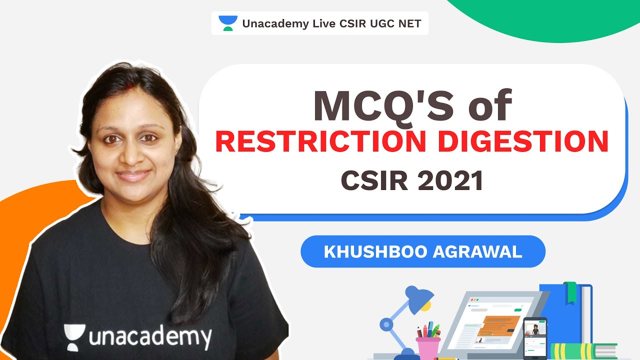 MCQ's of Restriction Digestion| CSIR 2021| Life Science | Khushboo | Unacademy Live CSIR UGC NET