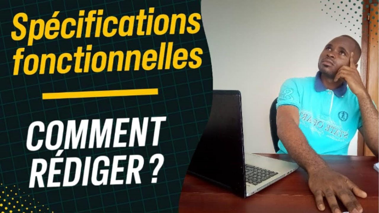 Comprendre les #spécifications #fonctionnelles