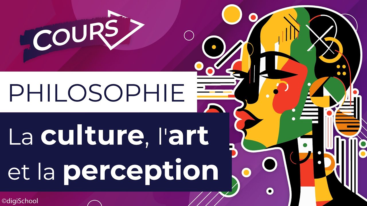 BAC de philo : La culture - L'art - La perception