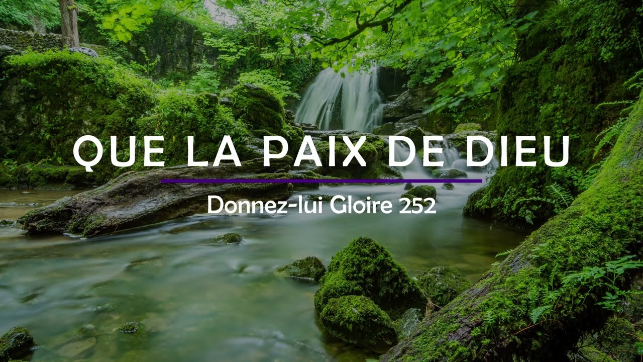 252 - Que la paix de Dieu (voix) | Donnez-lui Gloire | Audréanne Cloutier