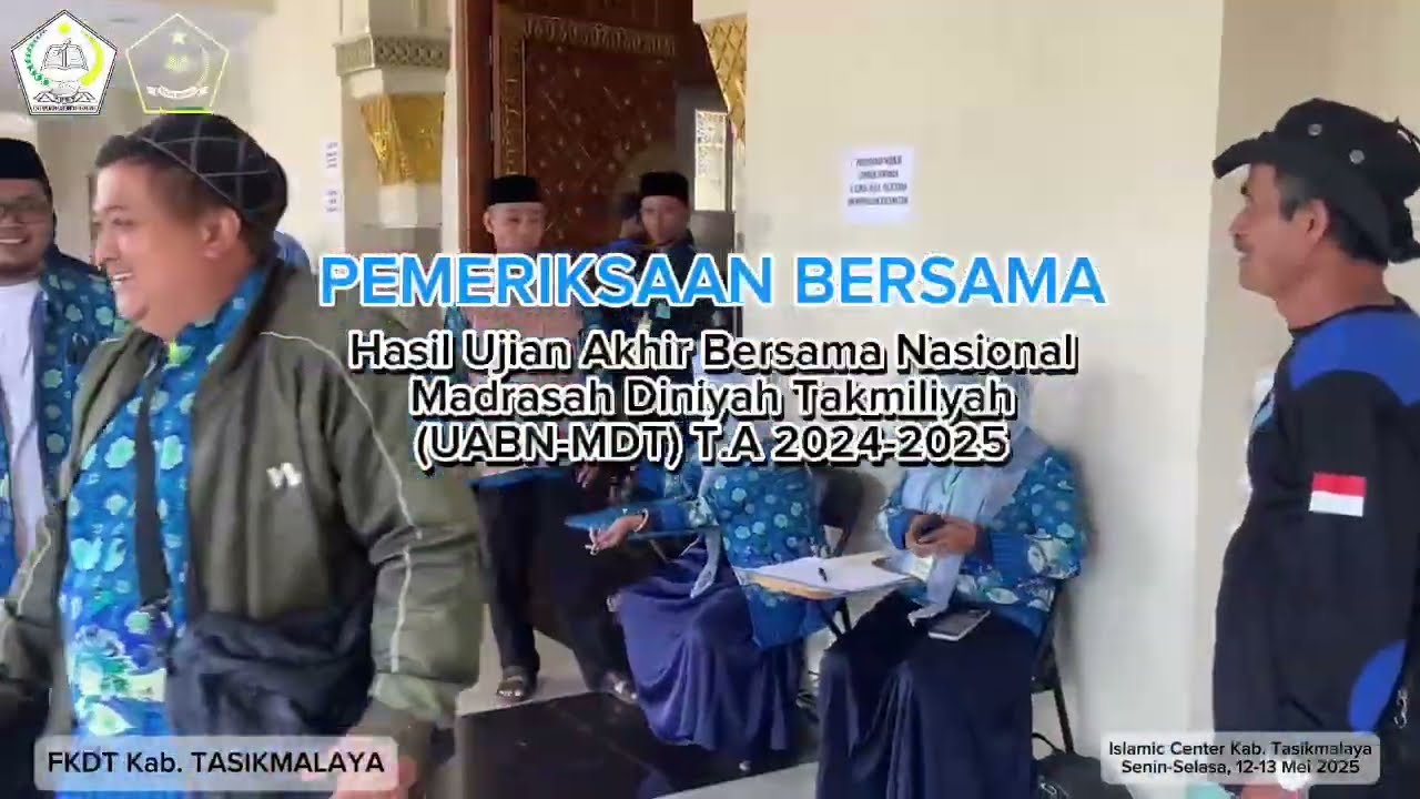 PEMERIKSAAN BERSAMA UABN MDT FKDT KAB. TASIKMALAYA TAHUN AJARAN 2025