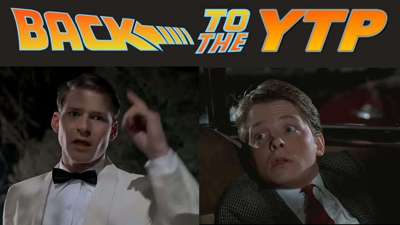 Back To The YTP. Pt 2