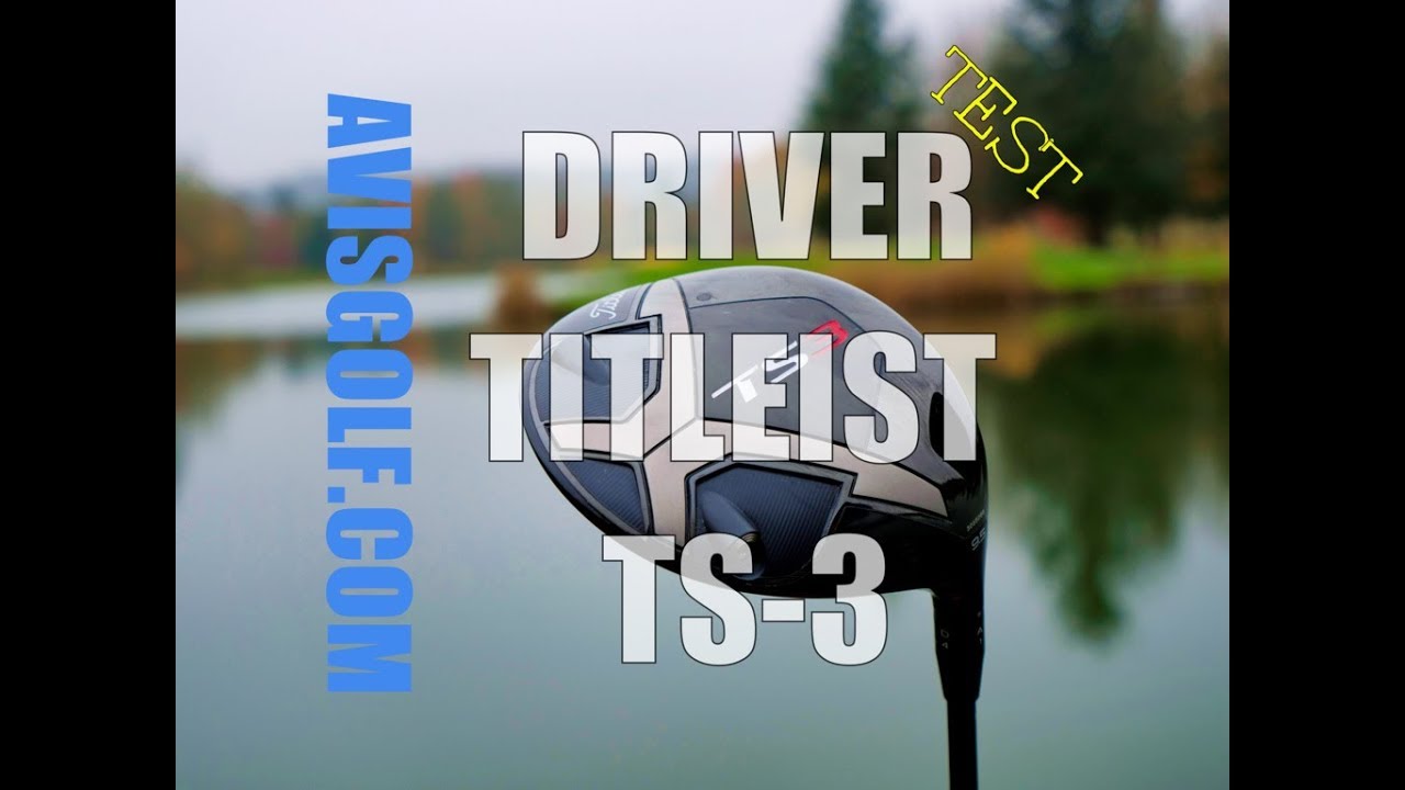 Le driver Titleist TS3 by Avisgolf