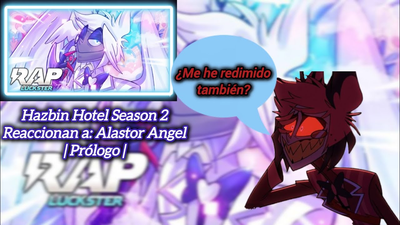 Hazbin Hotel Season 2 Viendo Universos: Alastor Angel | Prólogo || @LucksterrRap #hazbinhotel #fyp 
