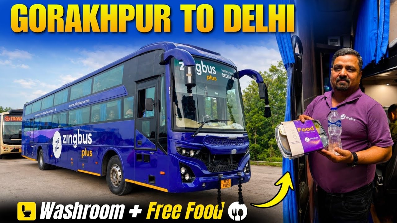 GORAKHPUR to DELHI Zingbus Plus Sleeper Bus Review | Onboard Food, Washroom & Live Tracking I 