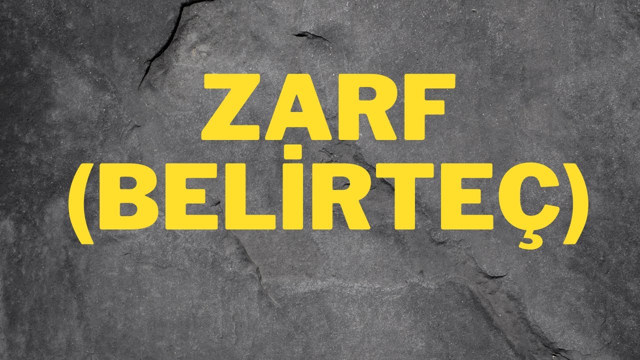 ZARF (BELİRTEÇ)
