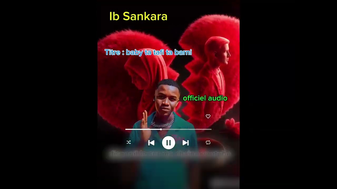 Ib Sankara titre : baby ta tafi ta barni 