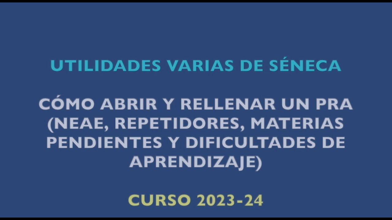 Curso 23-24 - Utilidades varias de Séneca - Grabación de los PRA