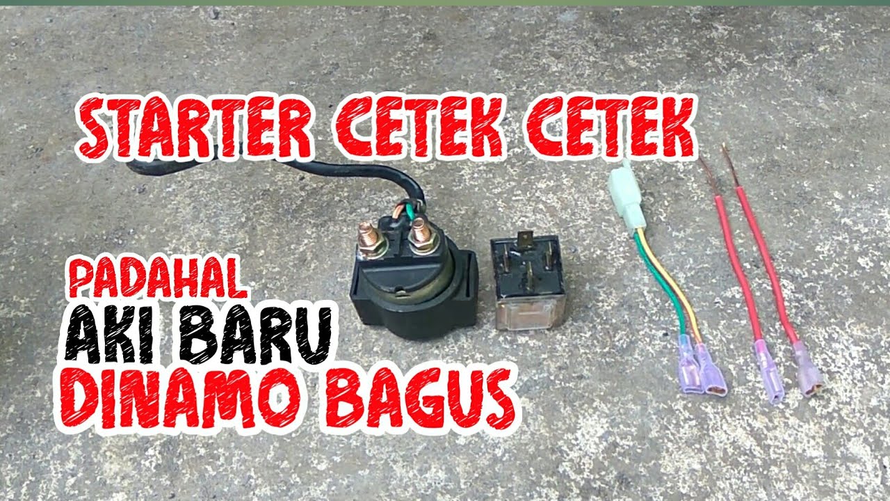 Starter motor bunyi cetek cetek tek tek aki bagus dinamo bagus