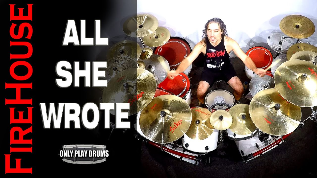 Firehouse - All She Wrote (Only Play Drums)