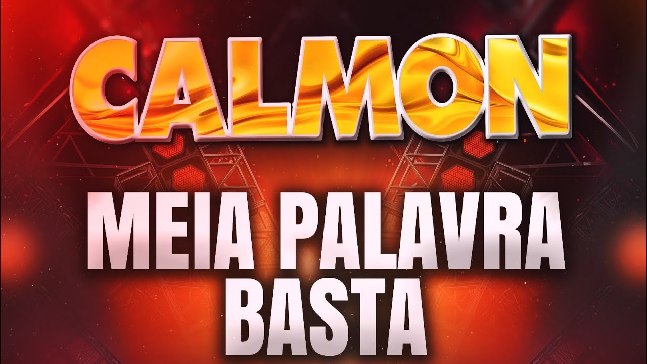 Musical Calmon- MEIA PALAVRA BASTA! 🔥🌟🎶✡️ Disponível em todas as plataformas digitais