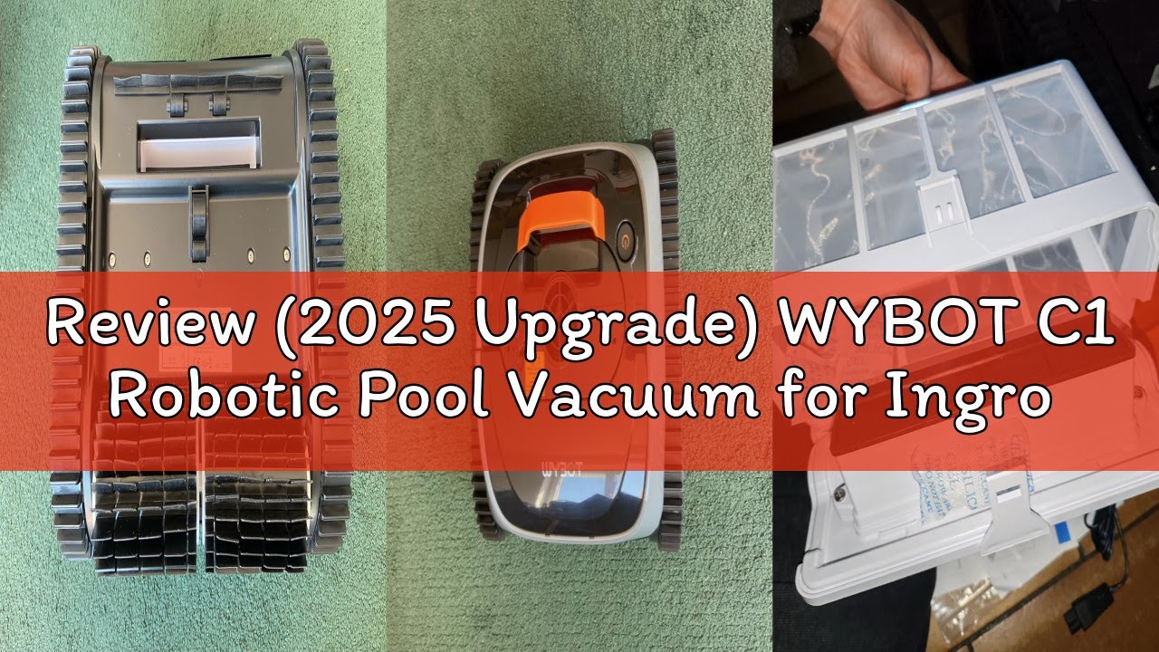 Review (2025 Upgrade) WYBOT C1 Robotic Pool Vacuum for Inground & Above Ground Pools, 150mins Cordle