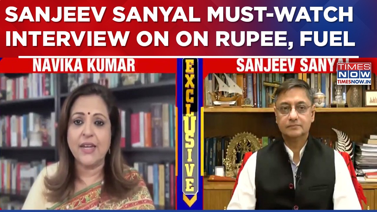 Sanjeev Sanyal Answsers All Top Questions On Indian Economy, Rising Fuel Prices, Rupee-Dollar & More