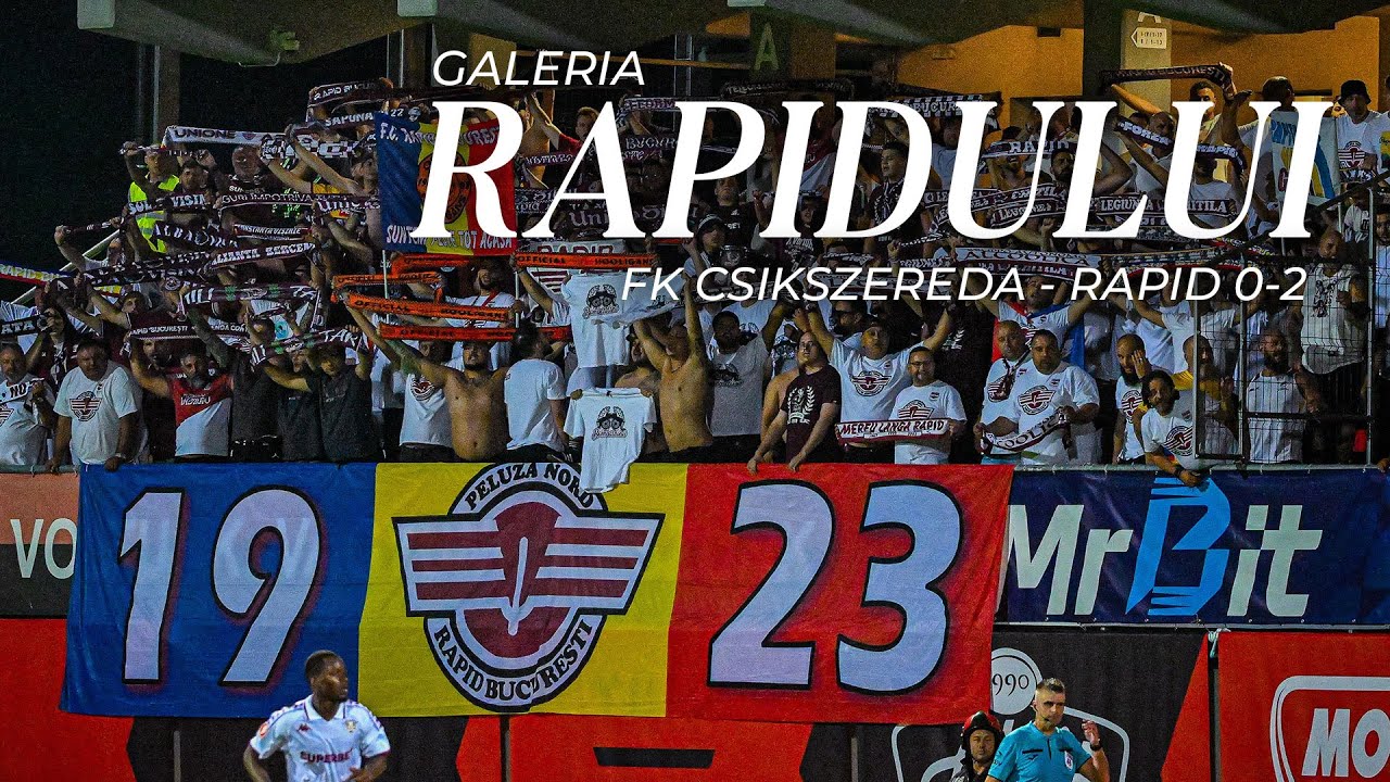 🎥 GALERIA RAPIDULUI 🇱🇻 la meciul cu FK Csikszereda 🥁
