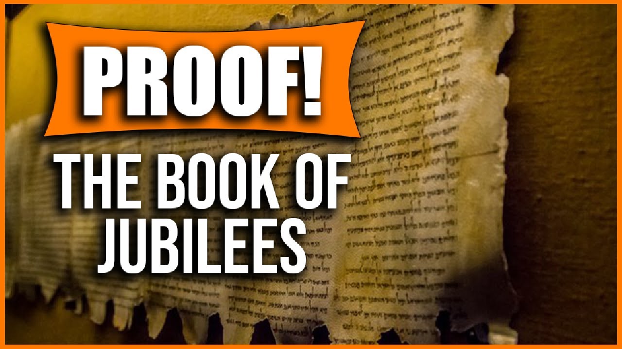 The Book of Jubilees: Proof The The Bible Was Being Rewritten Around The Time of Jesus