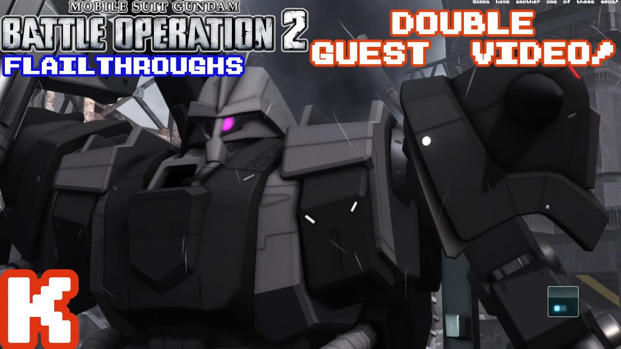 Gundam Battle Operation 2 DOUBLE Guest Video: AMS-101K Galluss K With Both Main Weapons