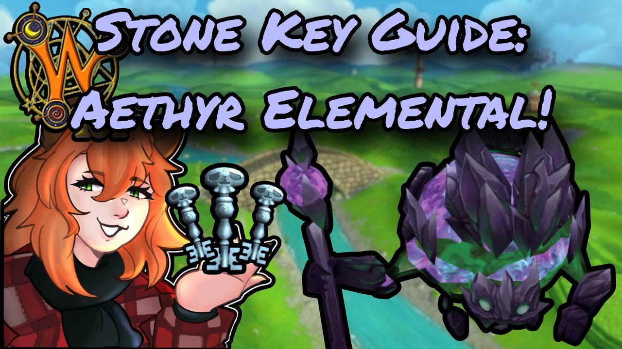 Гайд по каменному ключу: AETHYR ELEMENTAL!