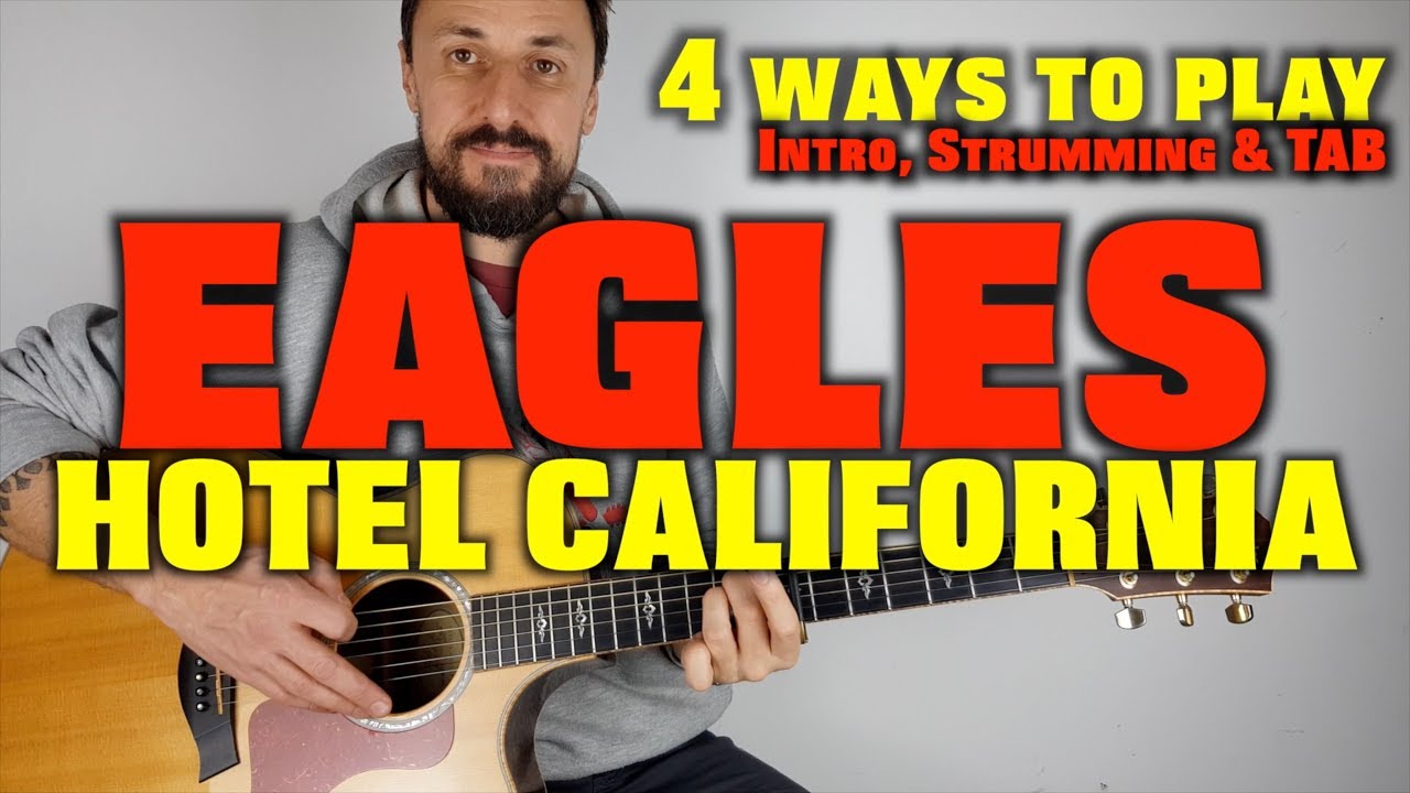 4 ways to play Hotel California The Eagles Easy Acoustic Guitar Lesson
