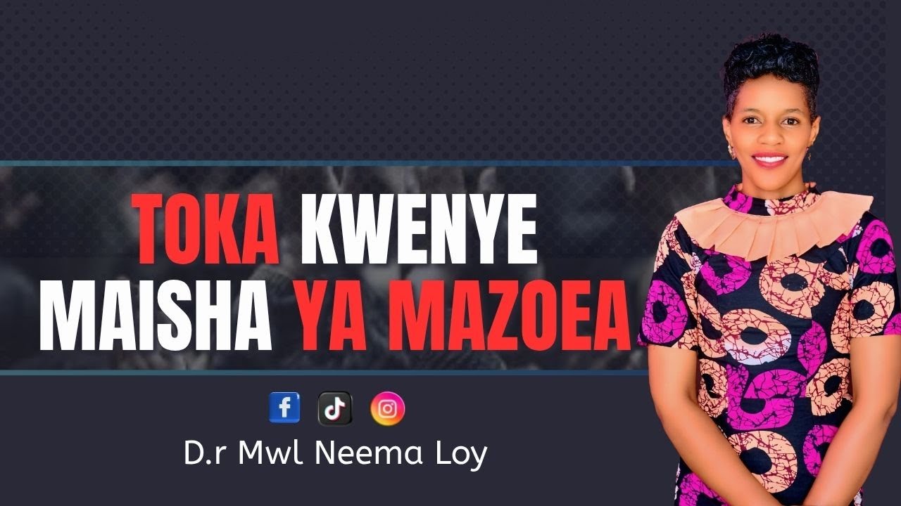 TOKA KWENYE MAISHA YA MAZOEA