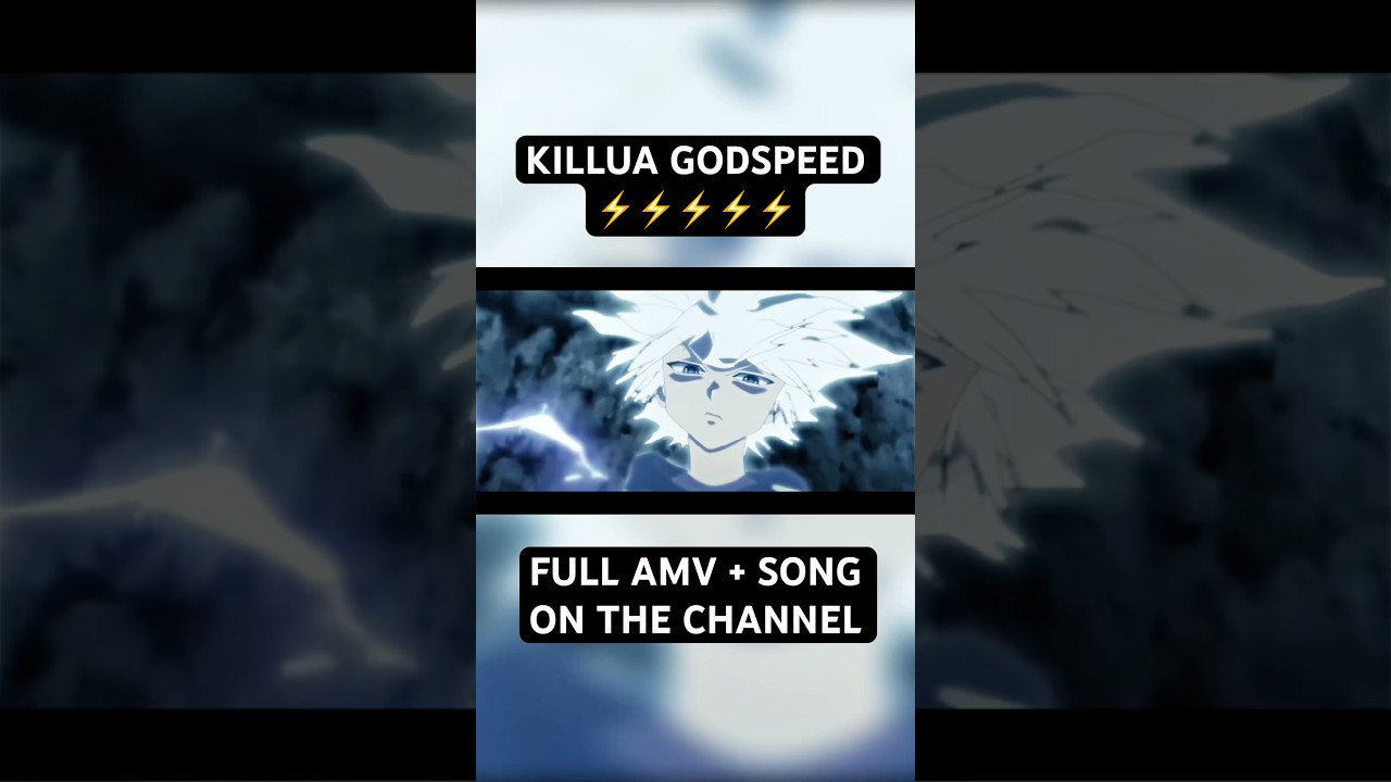 KILLUA GODSPEED ENERGY #hunterxhunter #hxh #killua #rap #anime