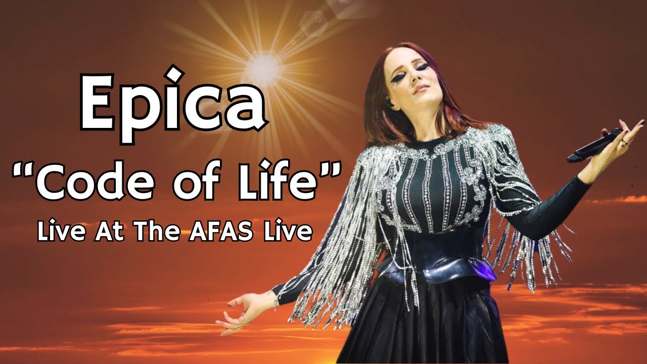 Epica - Code of Life ; Letra en Ingl&eacute;s-Espa&ntilde;ol (Live At The AFAS Live)
