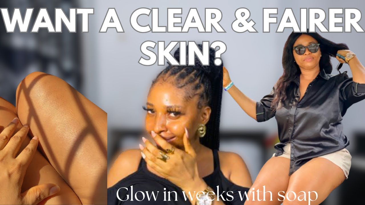 BEST LIGHTENING BAR SOAP FOR FAIR AND GLOWING SKIN | fair skin and glowing skin