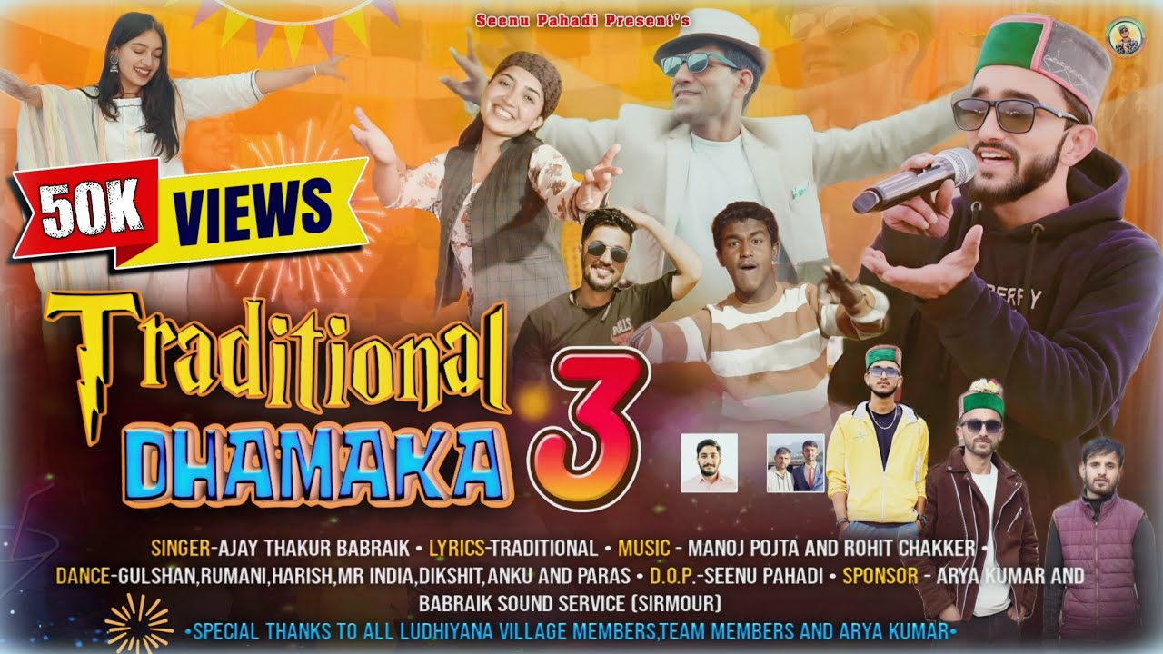 Traditional Dhamaka 3 | 2025 | Ajay Thakur Babraik | M.D.-Manoj Pojta | Seenu Pahadi
